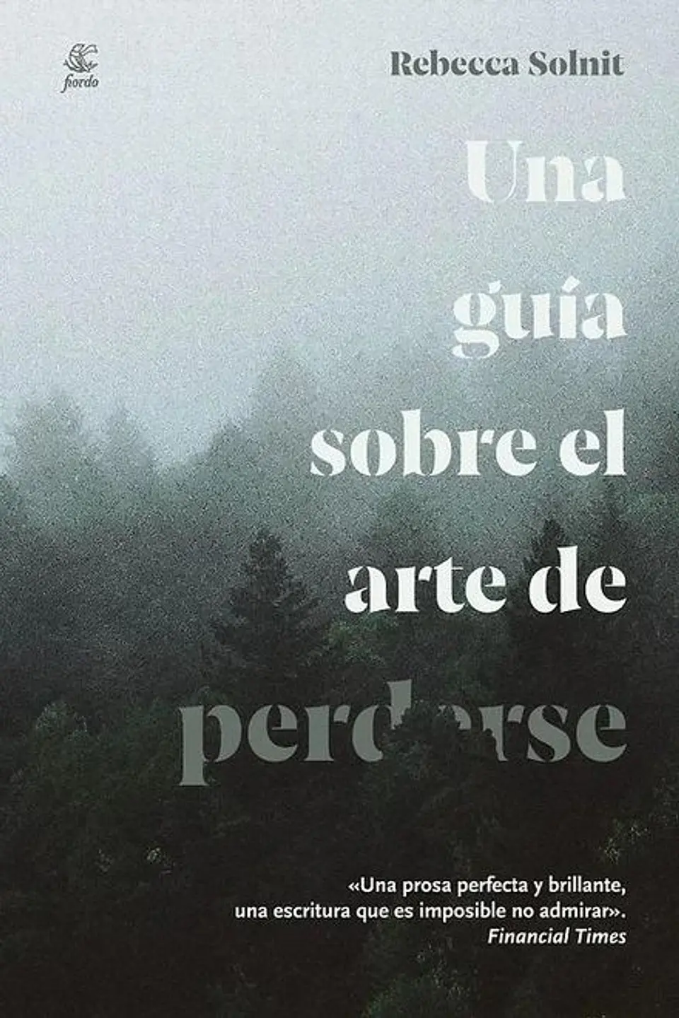 UNA GUIA SOBRE EL ARTE DE PERDERSE 1