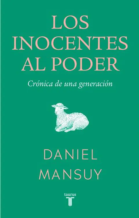 LOS INOCENTES AL PODER
