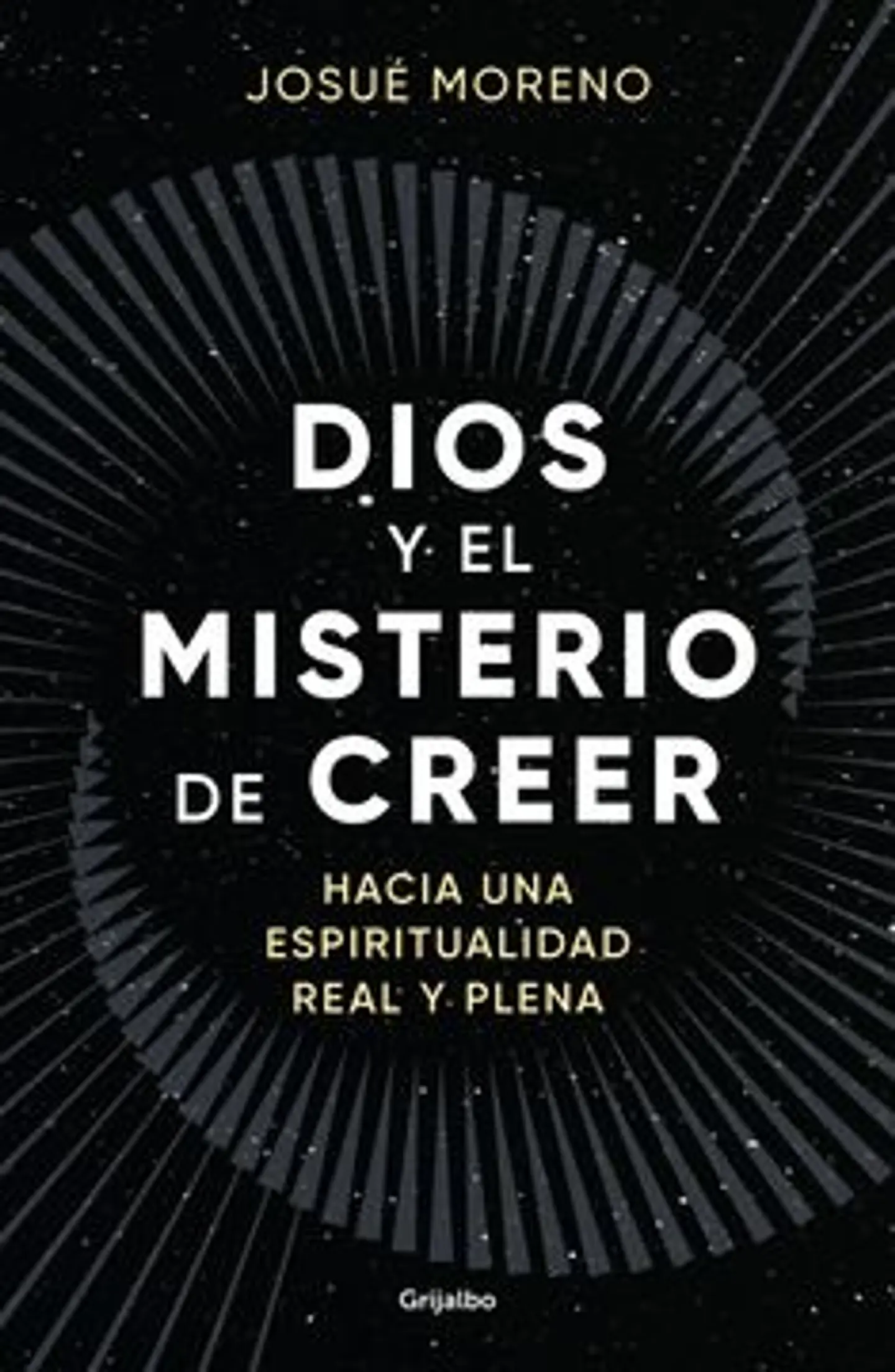 DIOS Y EL MISTERIO DE CREER 1