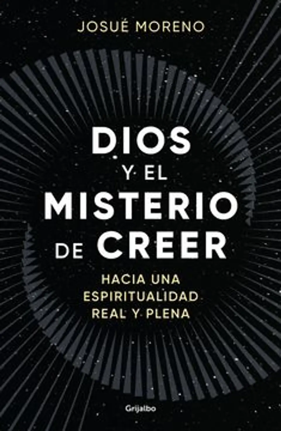 DIOS Y EL MISTERIO DE CREER 1