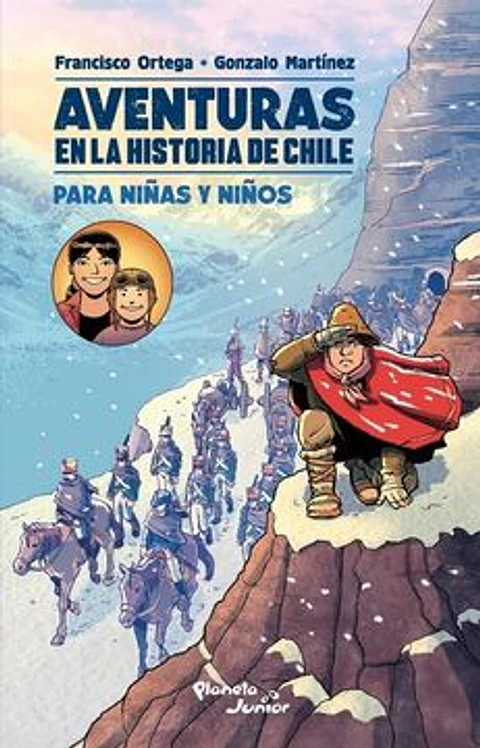 AVENTURAS EN LA HISTORIA DE CHILE PARA NIÑAS Y NIÑOS