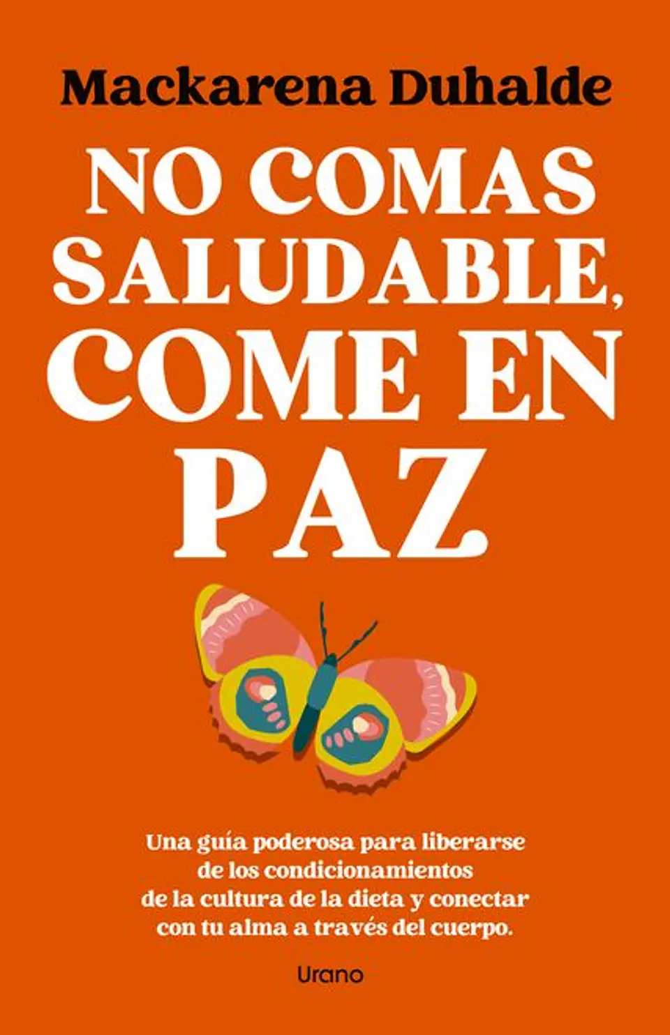 NO COMAS SALUDABLE, COME EN PAZ 1