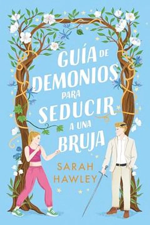 GUIA DE DEMONIOS PARA SEDUCIR A UNA BRUJA