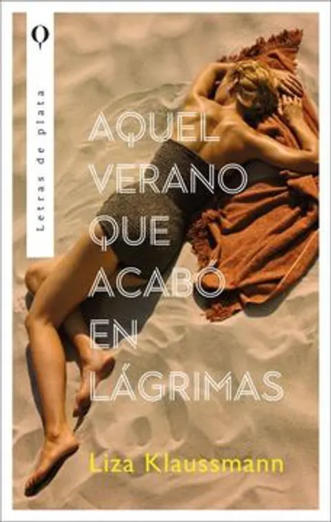 AQUEL VERANO QUE ACABO EN LAGRIMAS