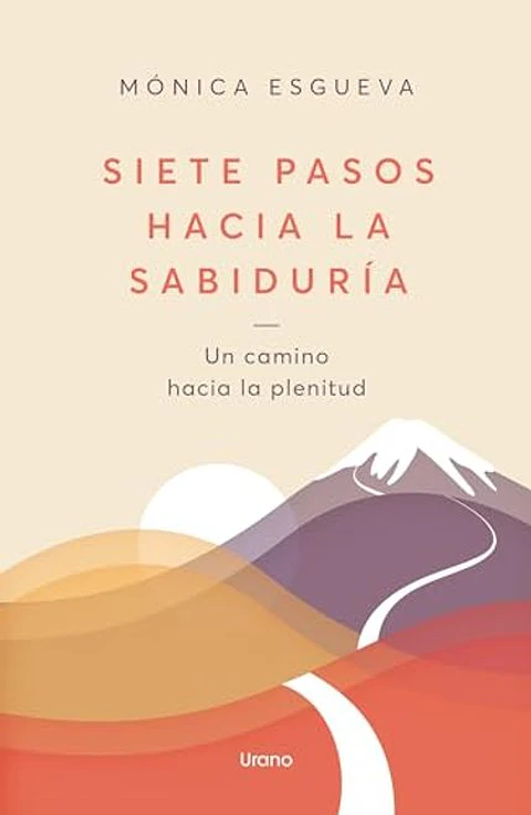 SIETE PASOS HACIA LA SABIDURIA