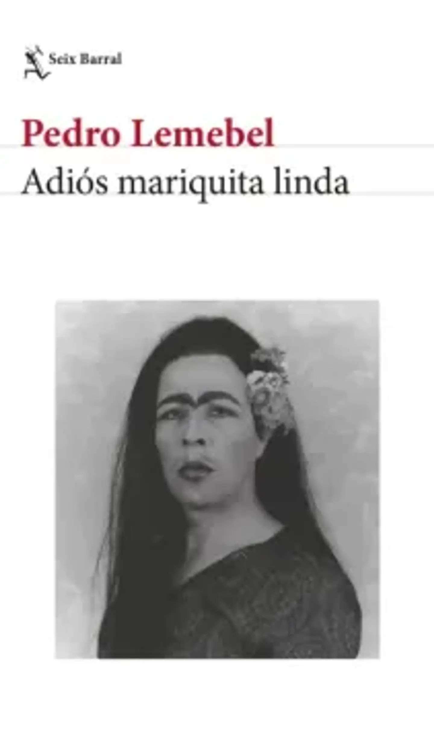 ADIOS MARIQUITA LINDA 1