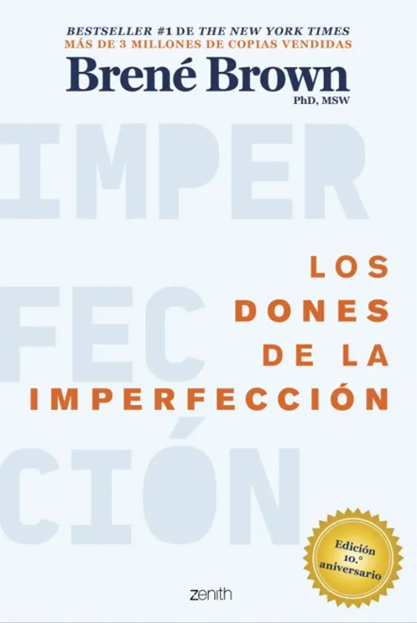 LOS DONES DE LA IMPERFECCION 1
