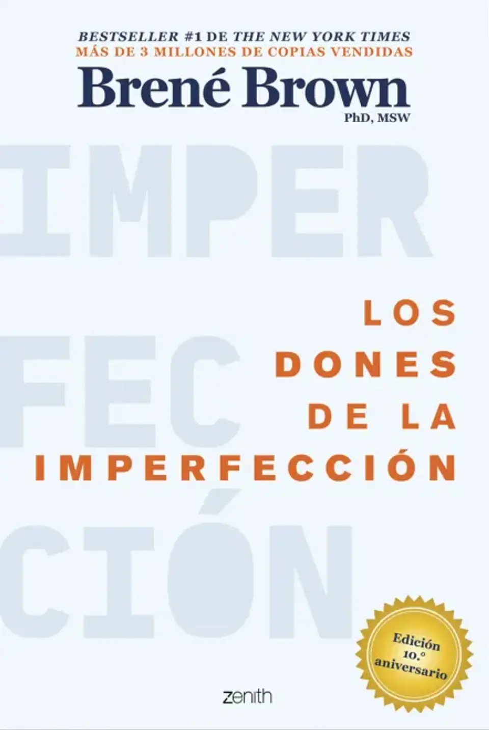 LOS DONES DE LA IMPERFECCION 1