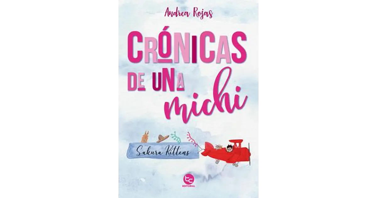 CRONICAS DE UNA MICHI