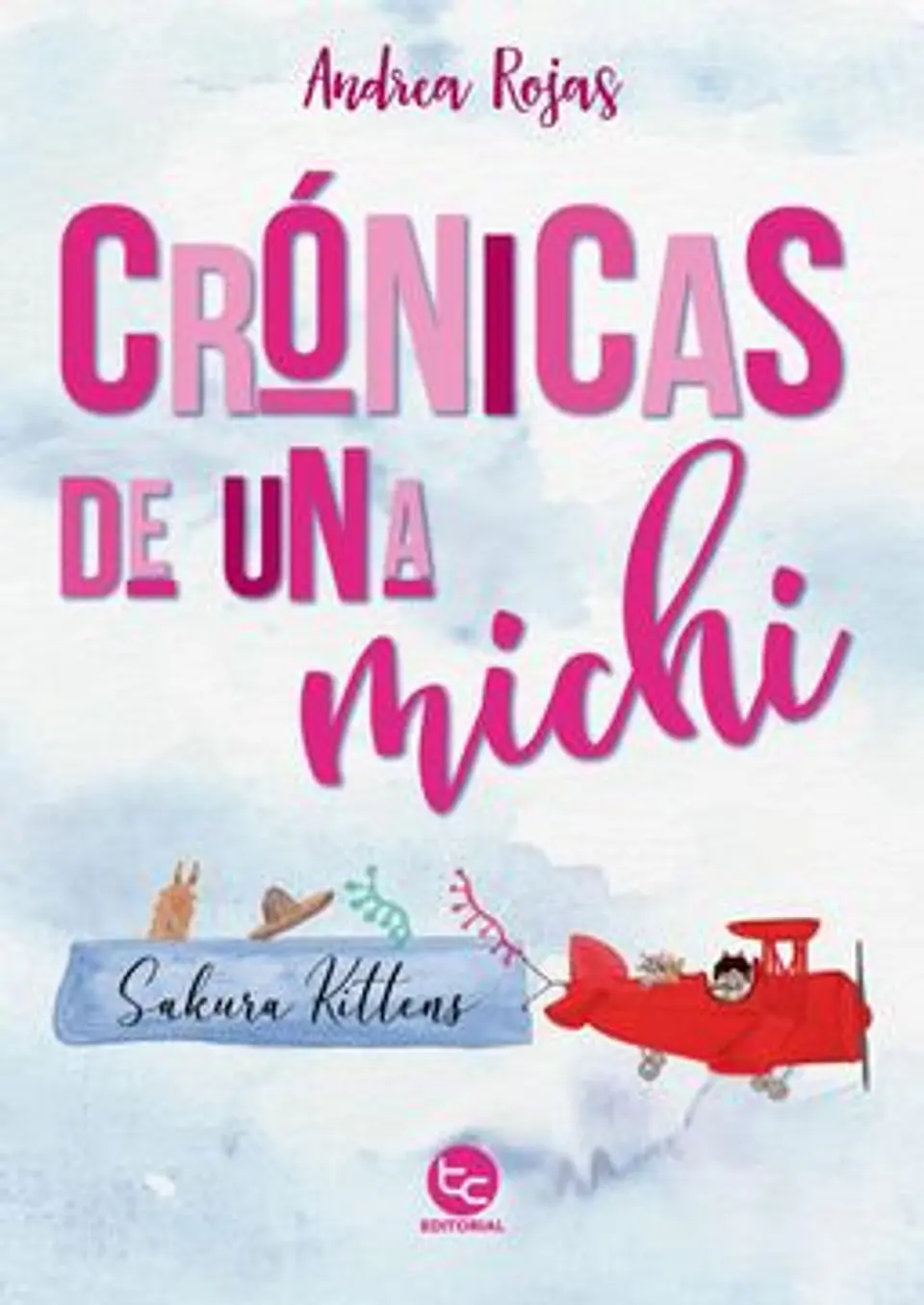CRONICAS DE UNA MICHI 1