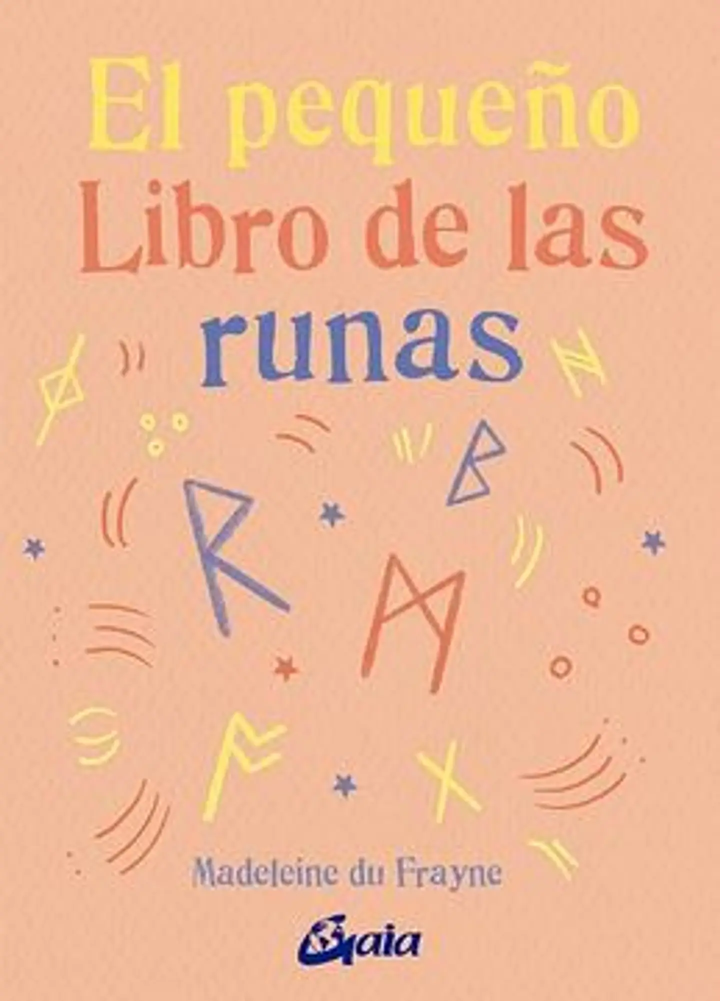 EL PEQUEÑO LIBRO DE LAS RUNAS 1