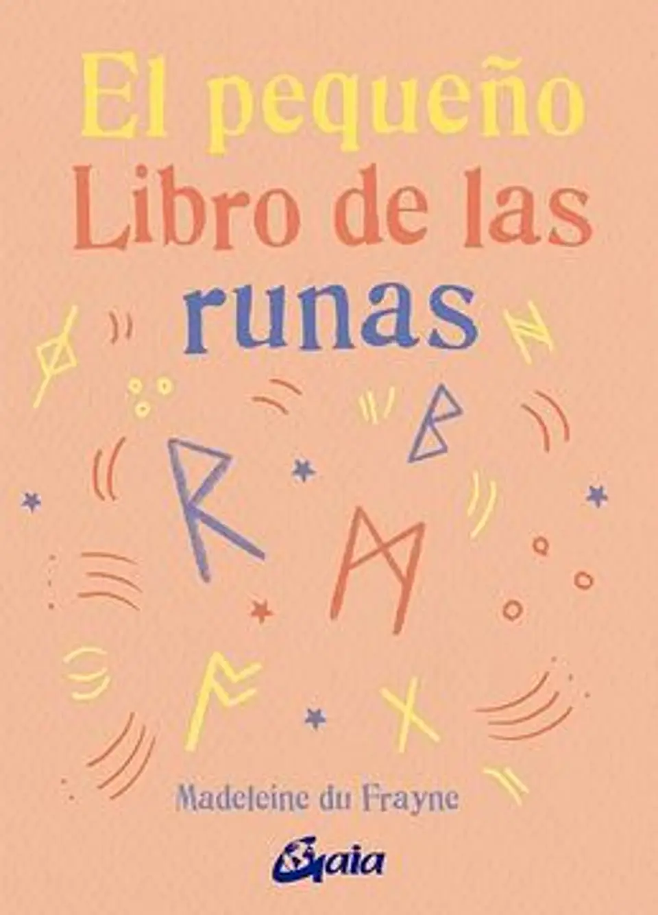 EL PEQUEÑO LIBRO DE LAS RUNAS 1