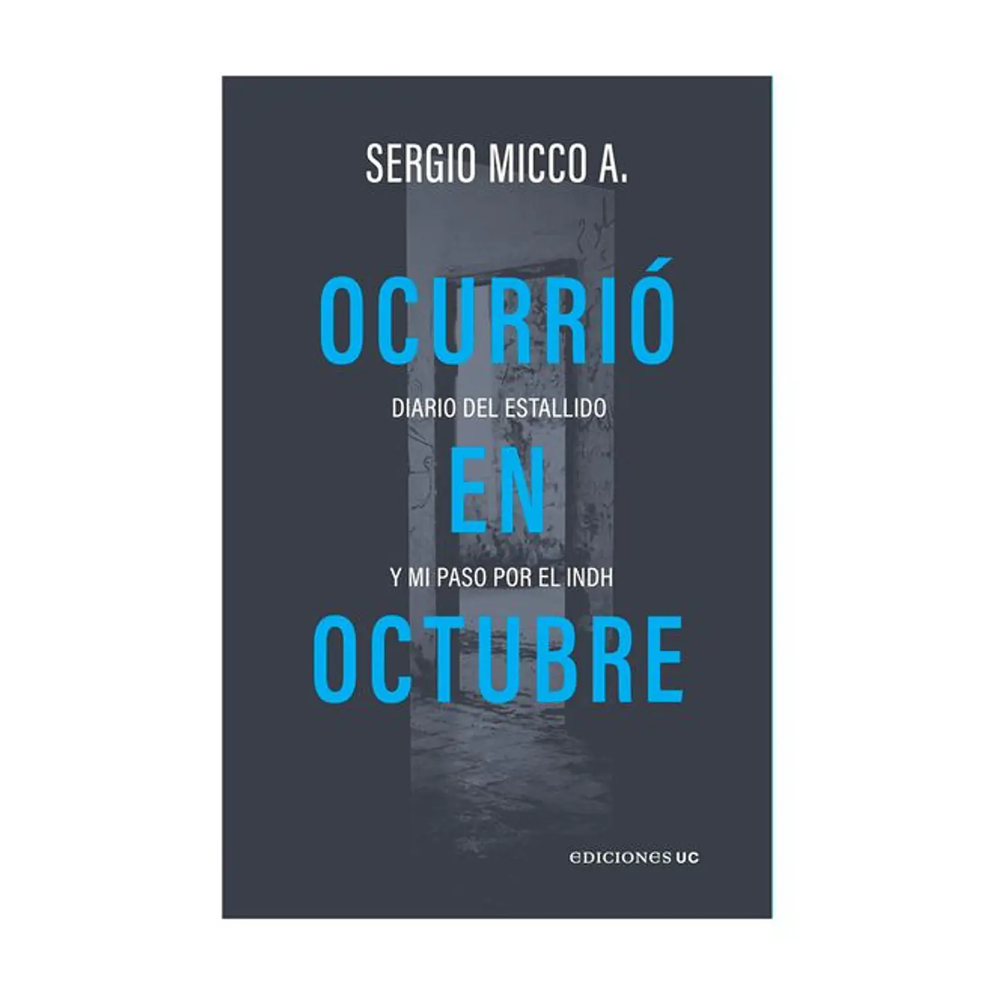 OCURRIO EN OCTUBRE 1