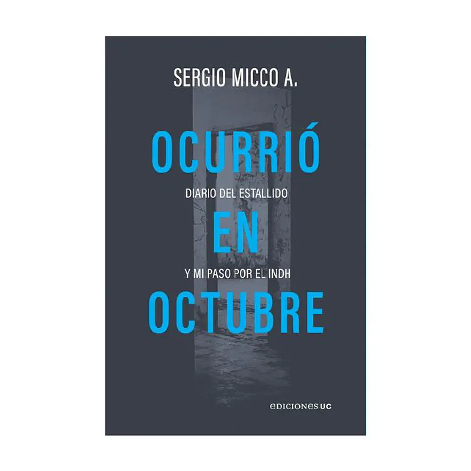 OCURRIO EN OCTUBRE 1