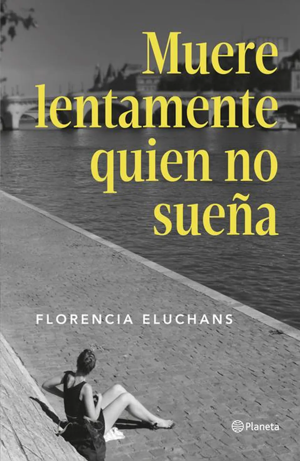 MUERE LENTAMENTE QUIEN NO SUEÑA 1