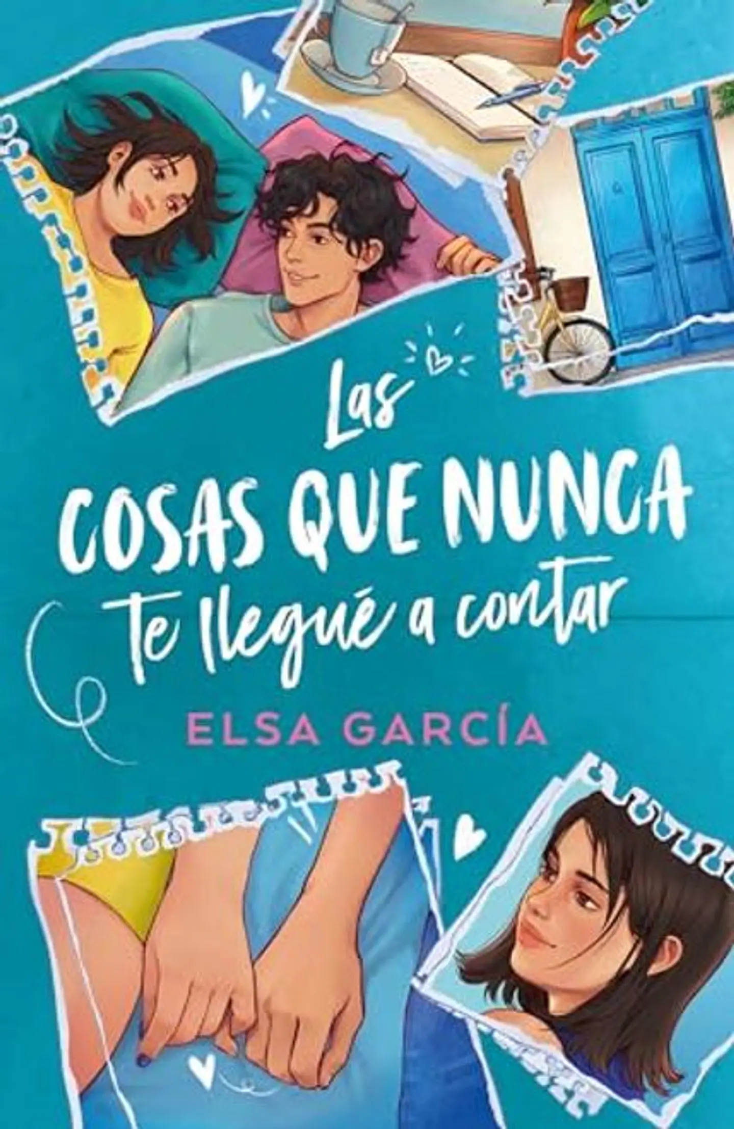 LAS COSAS QUE NUNCA TE LLEGUE A CONTAR 1