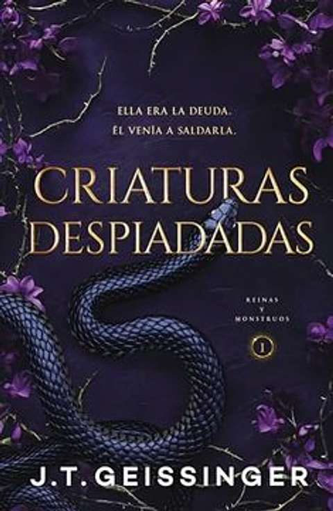 CRIATURAS DESPIADADAS REINAS Y MONSTRUOS 1