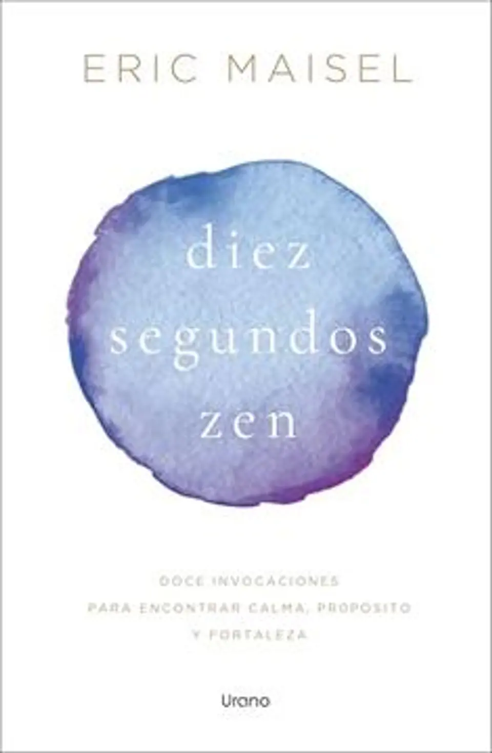 DIEZ SEGUNDOS ZEN 1
