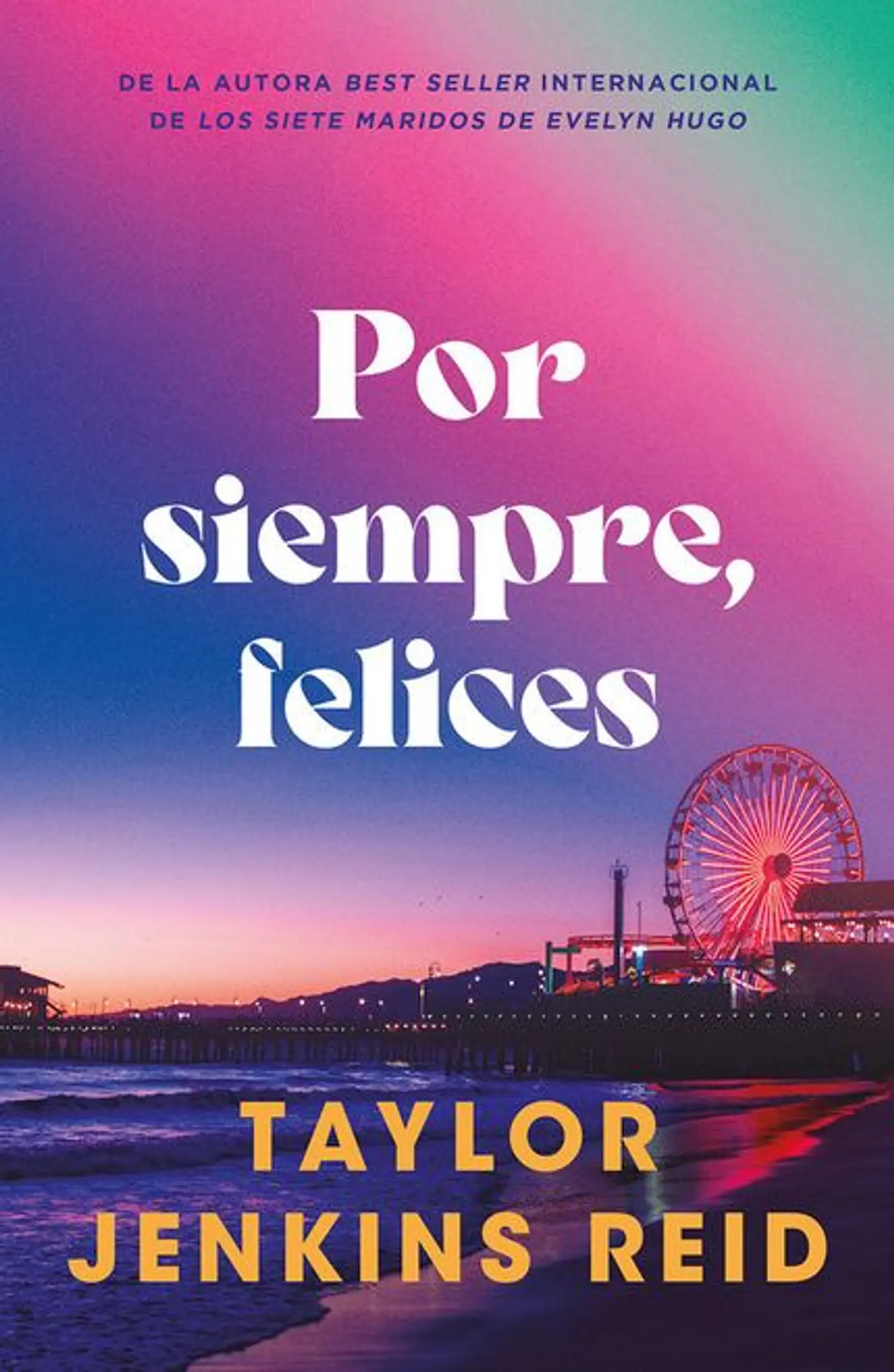 POR SIEMPRE FELICES 1