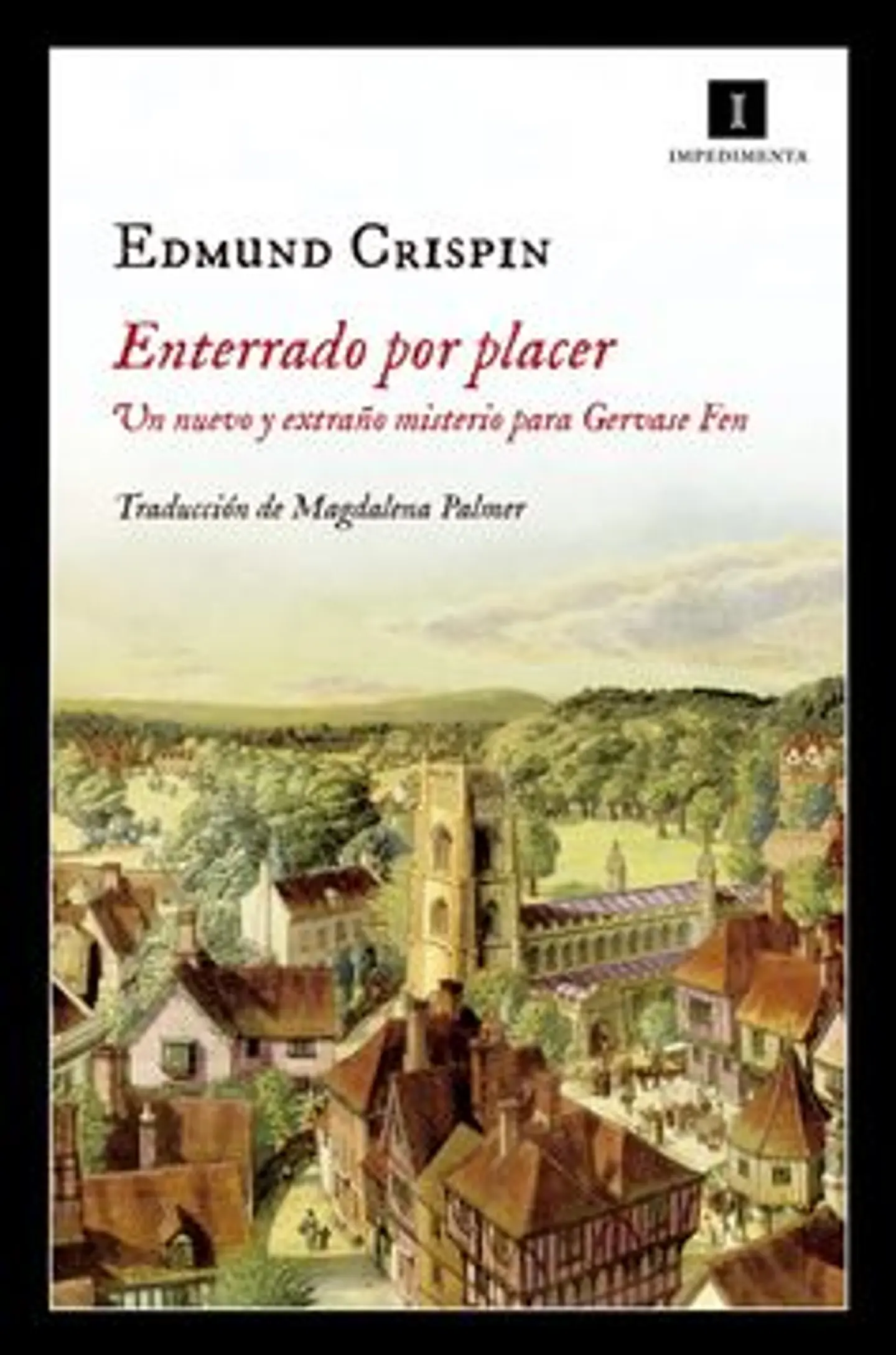 ENTERRADO POR PLACER UN NUEVO Y EXTRAÑO CASO GERVASE FEN 1