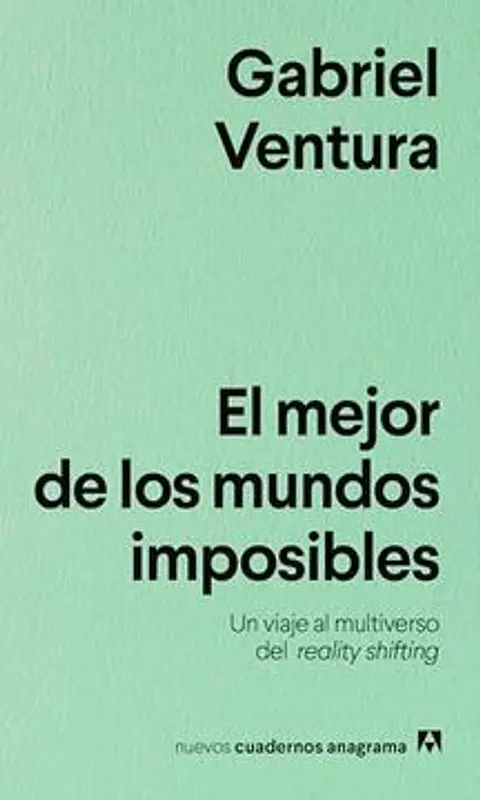 EL MEJOR DE LOS MUNDOS IMPOSIBLES
