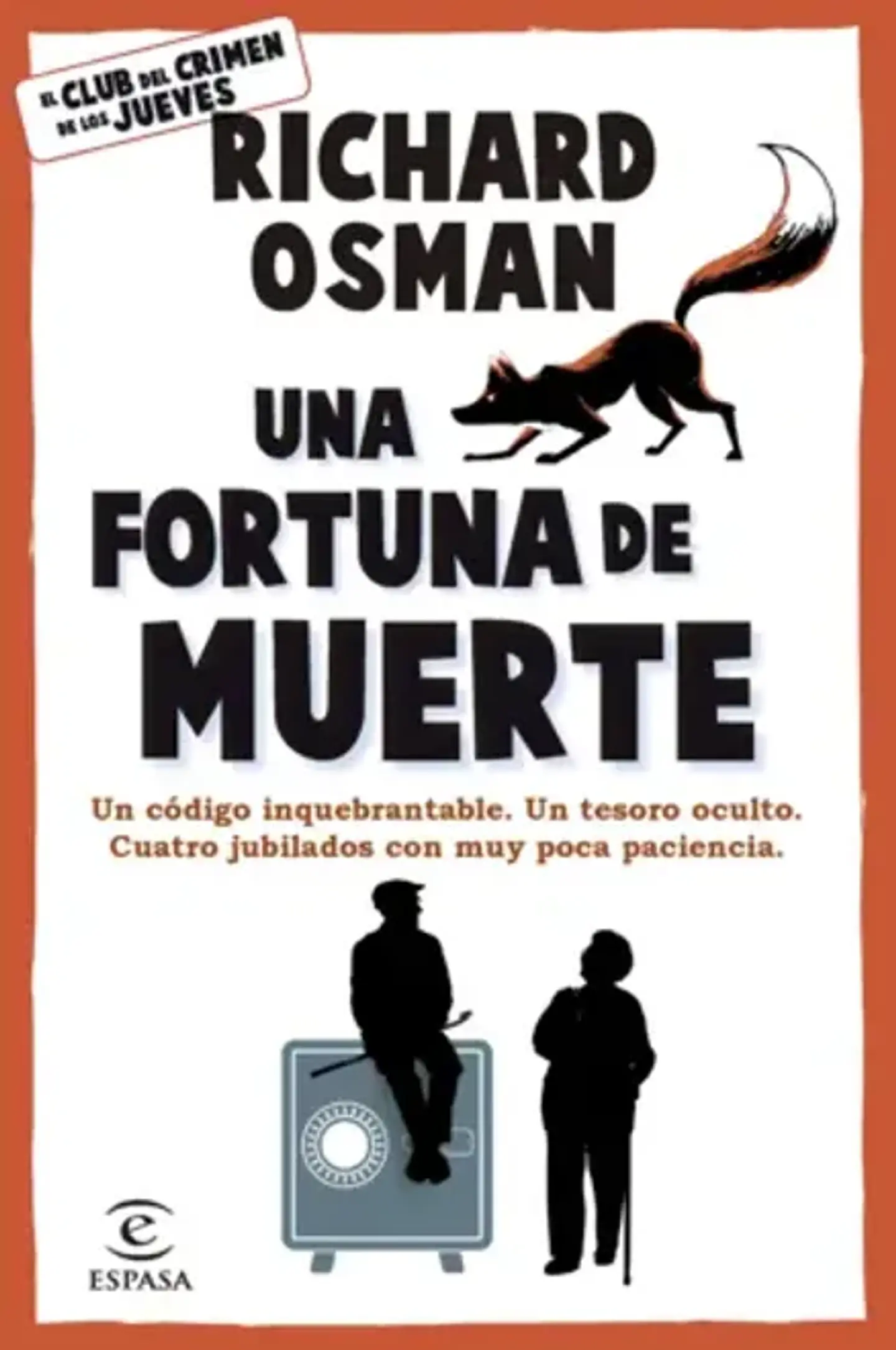 UNA FORTUNA DE MUERTE 1