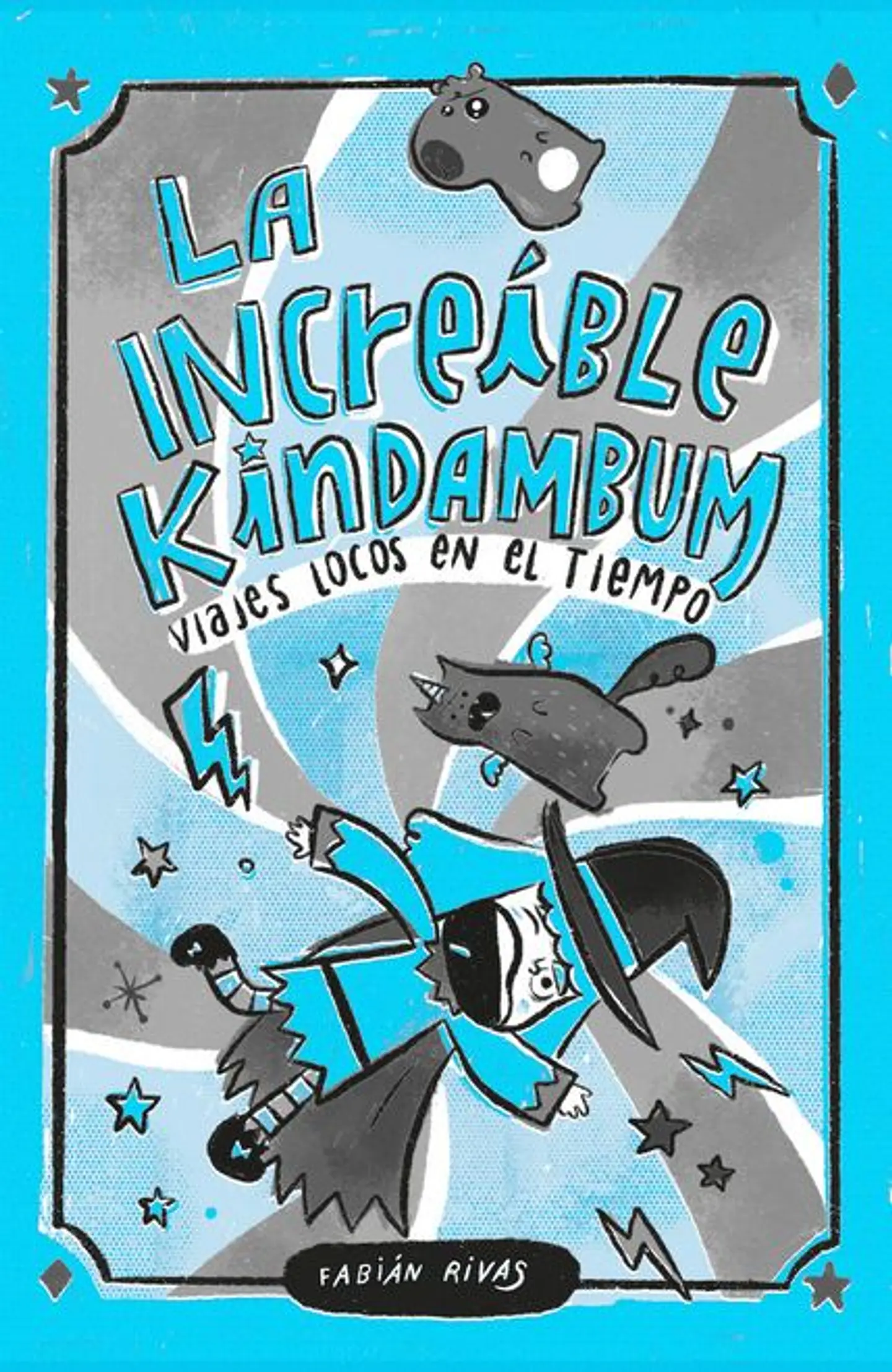 LA INCREIBLE KINDAMBUM VIAJES LOCOS EN EL TIEMPO 1