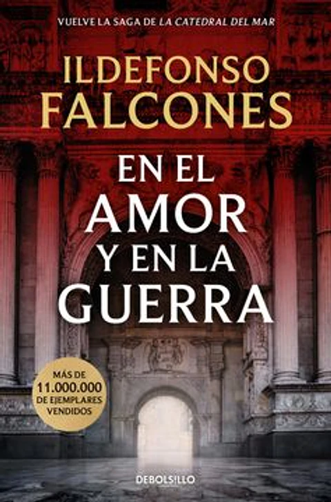 EN EL AMOR Y EN LA GUERRA (CATEDRAL DEL MAR 3)