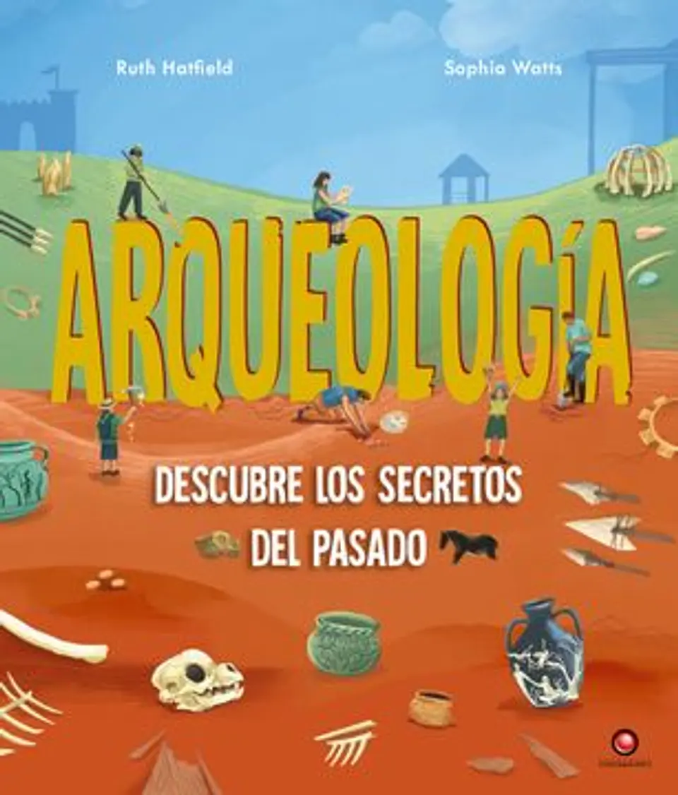 ARQUEOLOGIA DESCUBRE LOS SECRETOS DEL PASADO 1