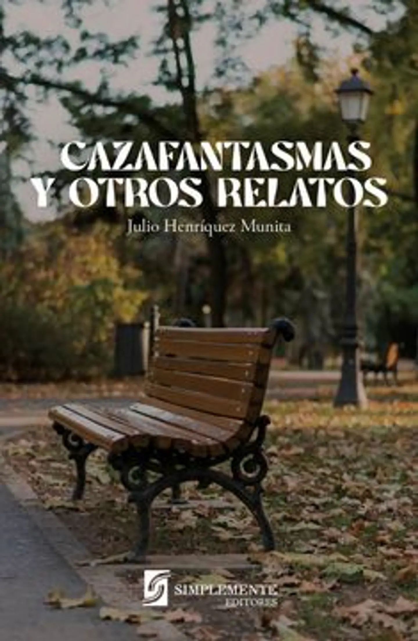 CAZAFANTASMAS Y OTROS RELATOS 1