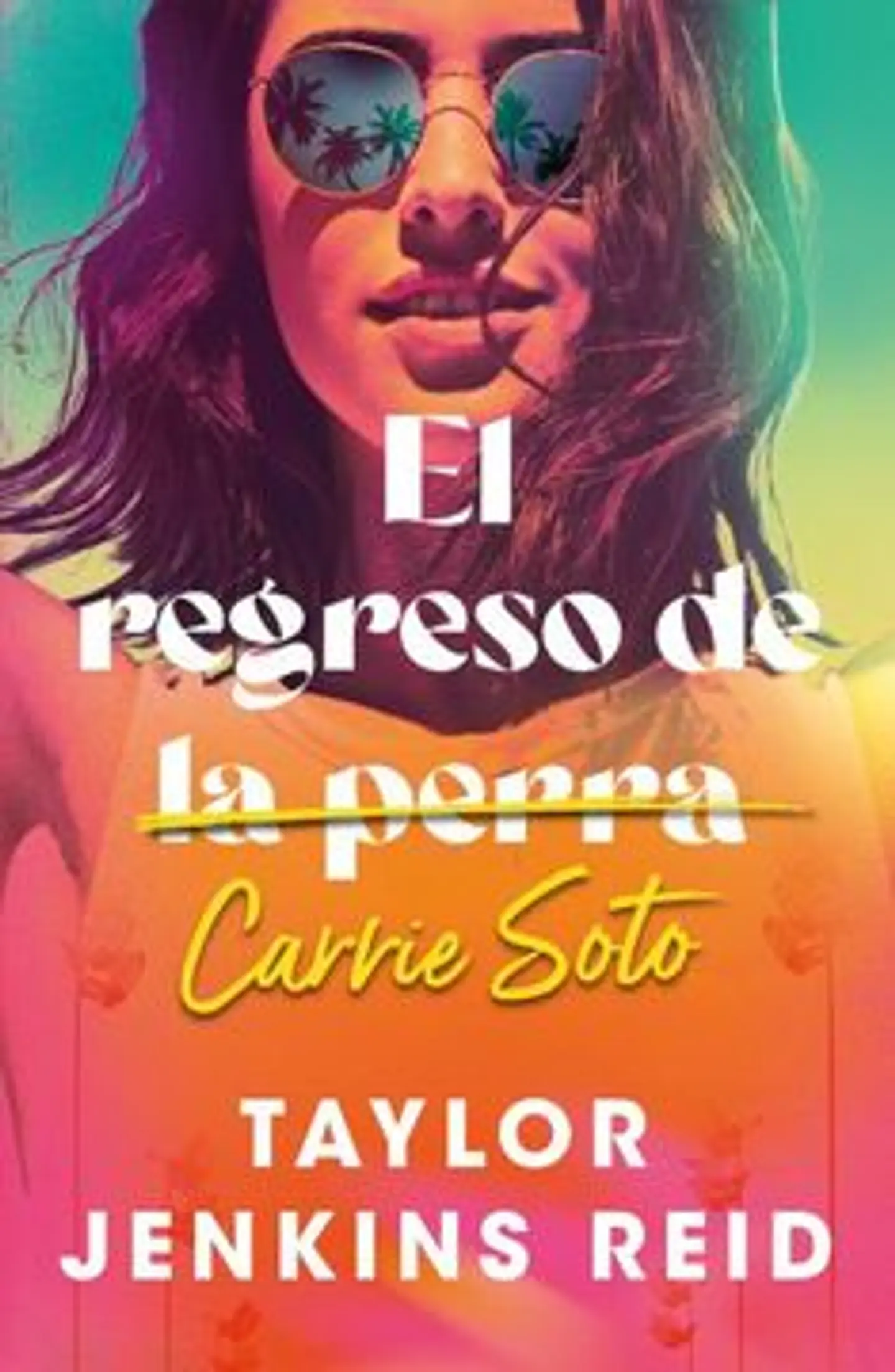 EL REGRESO DE LA PERRA CARRIE SOTO 1