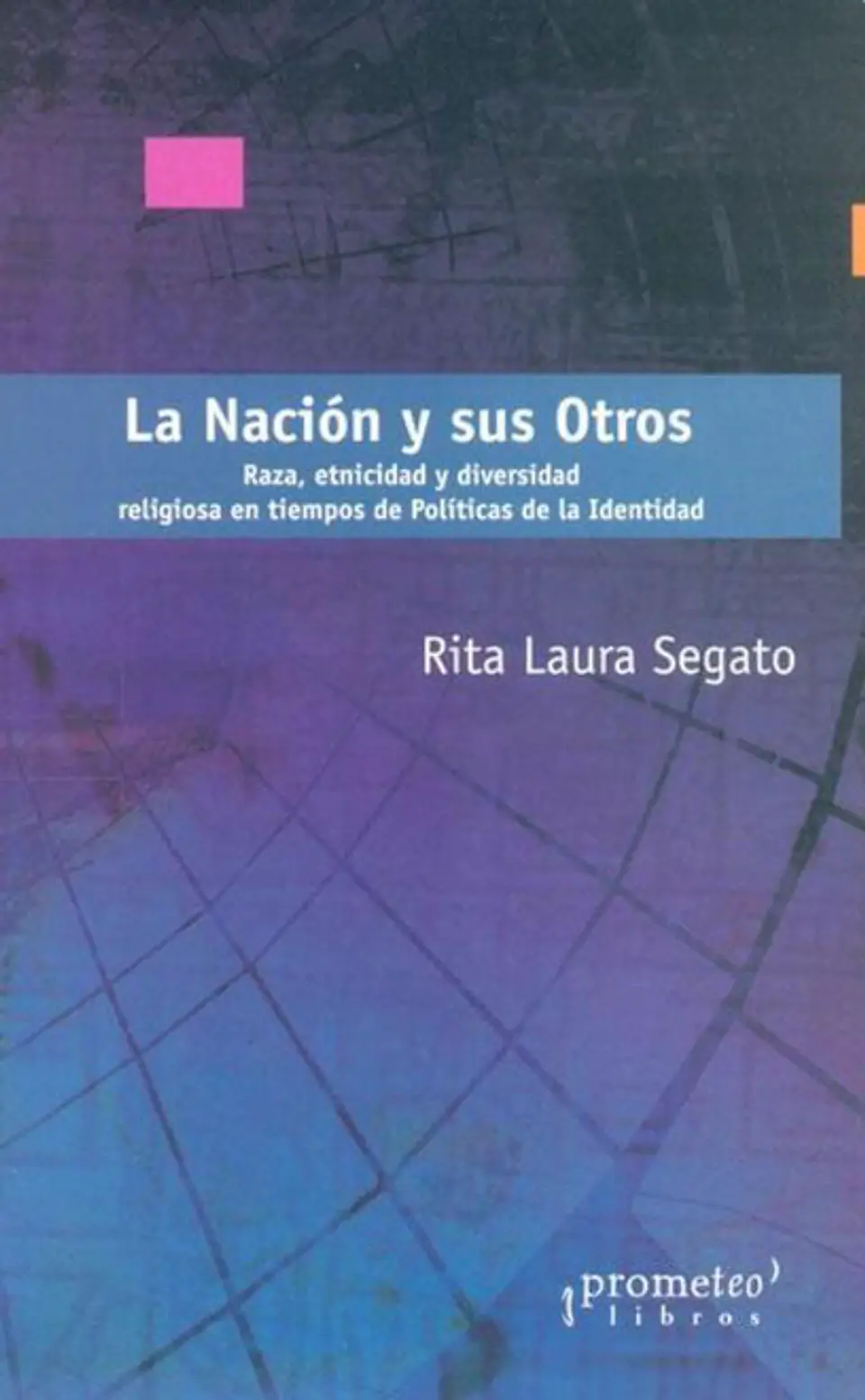 LA NACION Y SUS OTROS 1