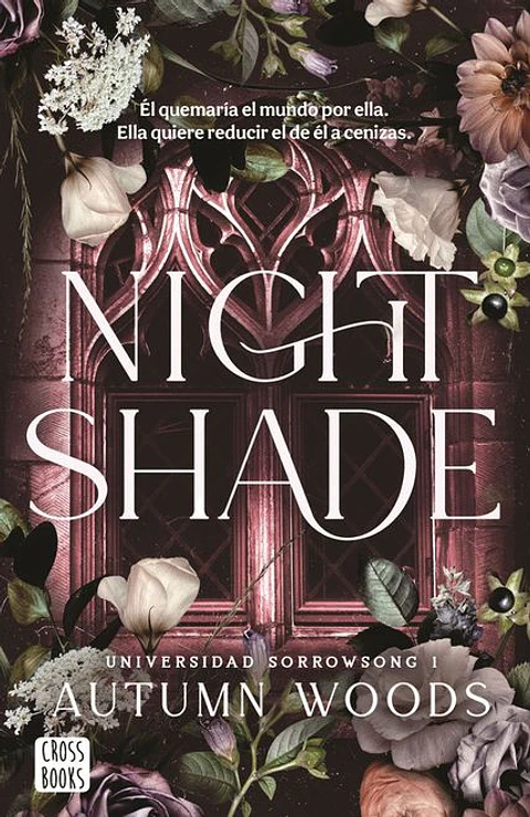 NIGHT SHADE (UNIVERSIDAD SORROWSONG 1)