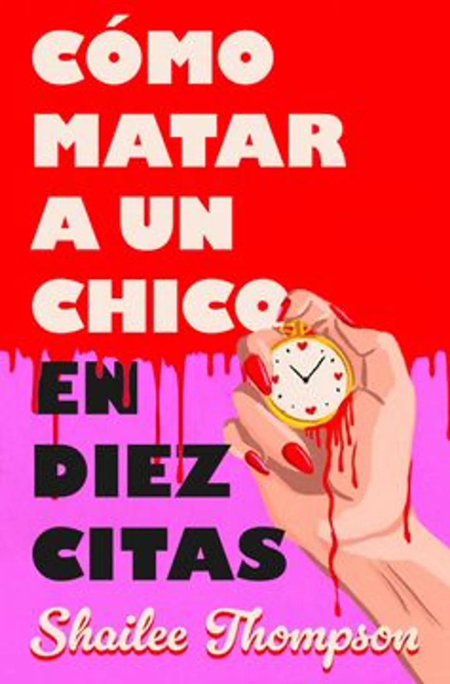 COMO MATAR A UN CHICO EN DIEZ CITAS 1