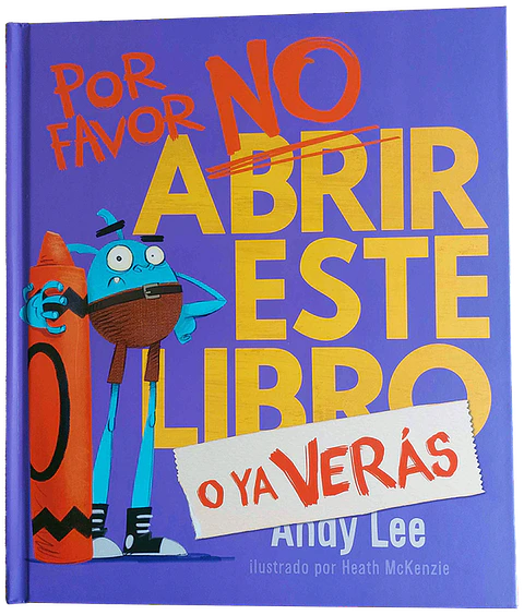 POR FAVOR NO ABRIR ESTE LIBRO