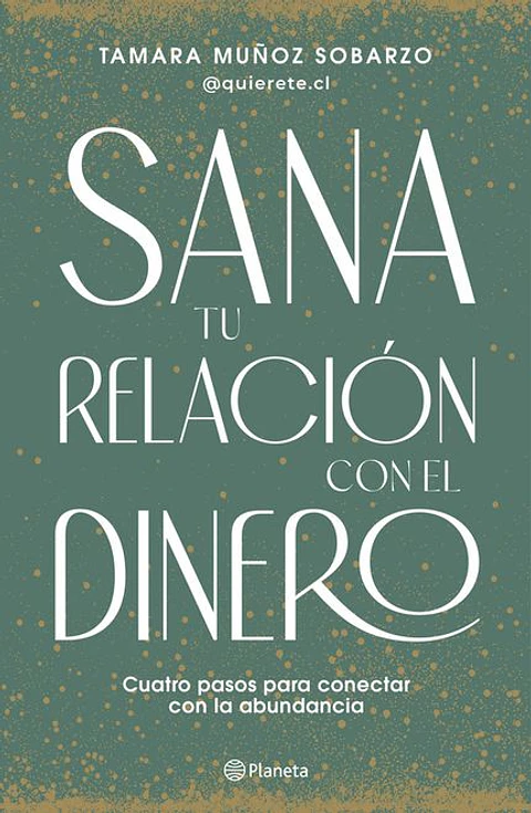 SANA TU RELACION CON EL DINERO