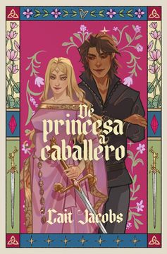 DE PRINCESA A CABALLERO