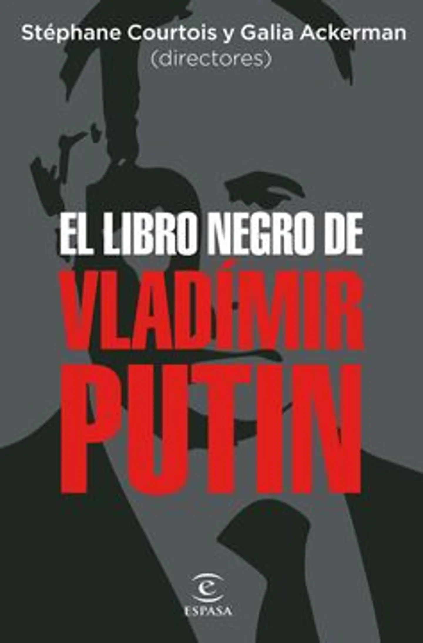 EL LIBRO NEGRO DE VLADIMIR PUTIN 1