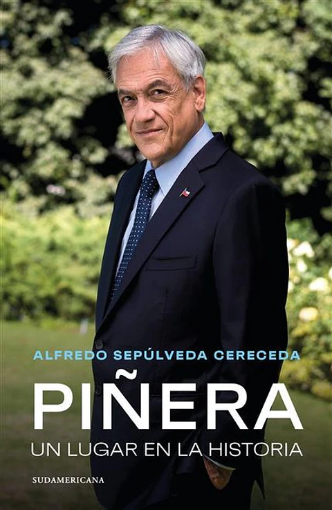 PIÑERA UN LUGAR EN LA HISTORIA