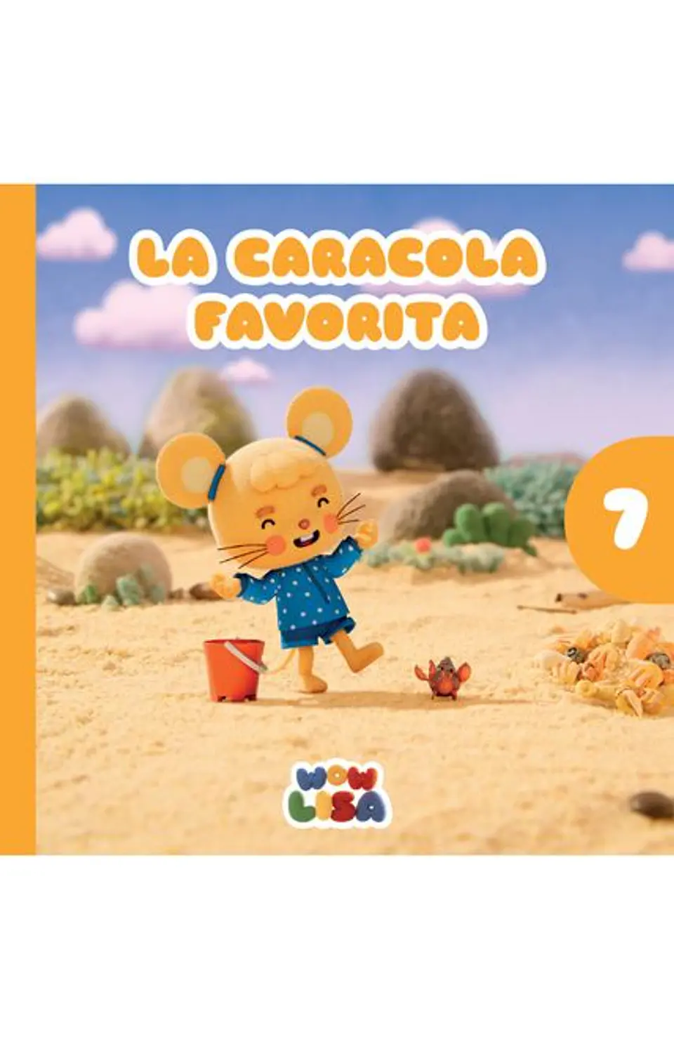 LA CARACOLA FAVORITA WOW LISA 7 1
