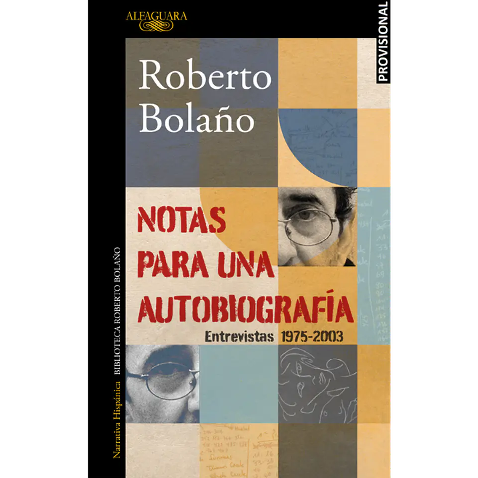 NOTAS PARA UNA AUTOBIOGRAFIA ENTREVISTAS 1975 - 2003 1