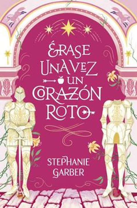 ERASE UNA VEZ UN CORAZON ROTO
