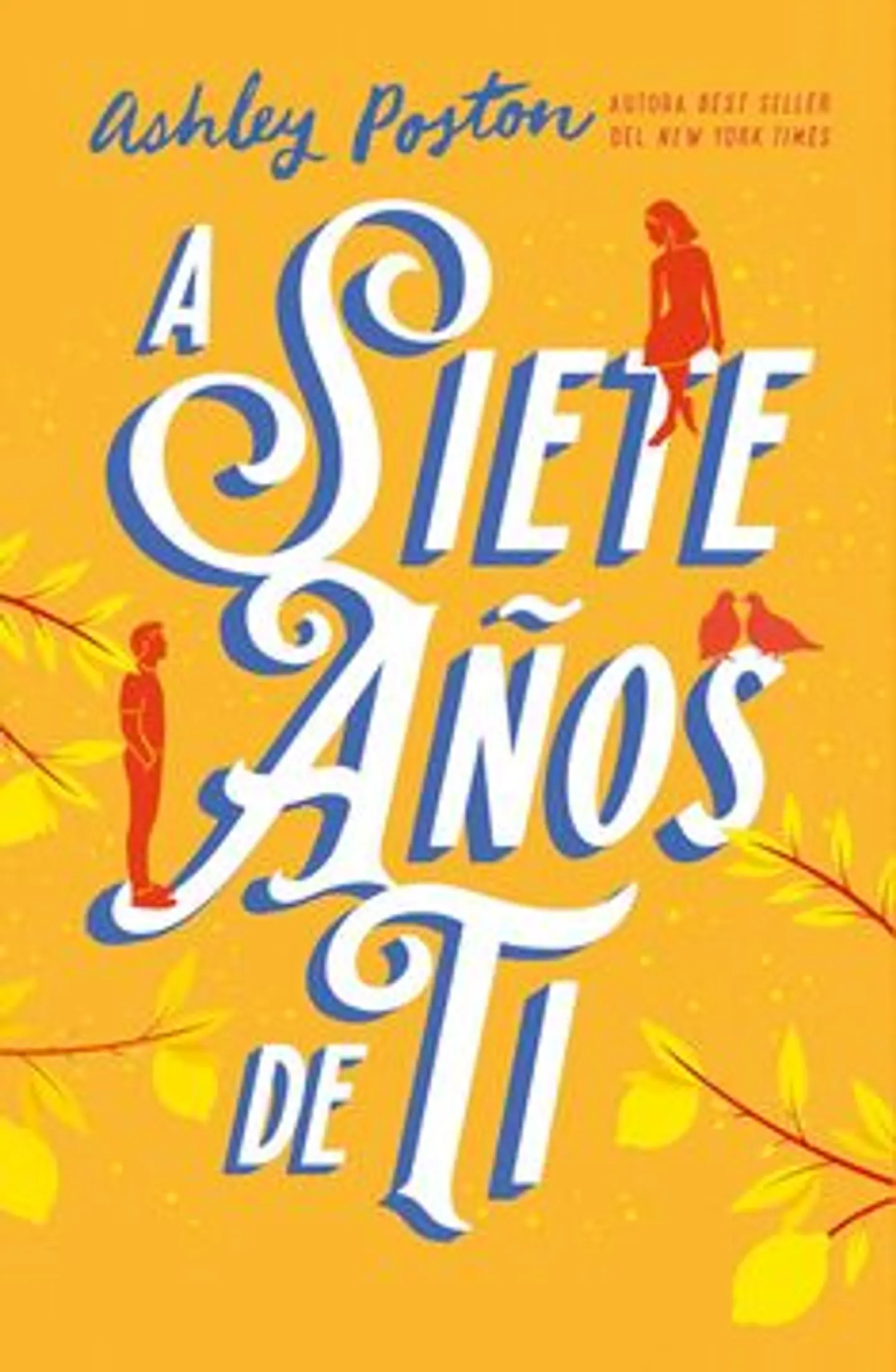A SIETE AÑOS DE TI 1