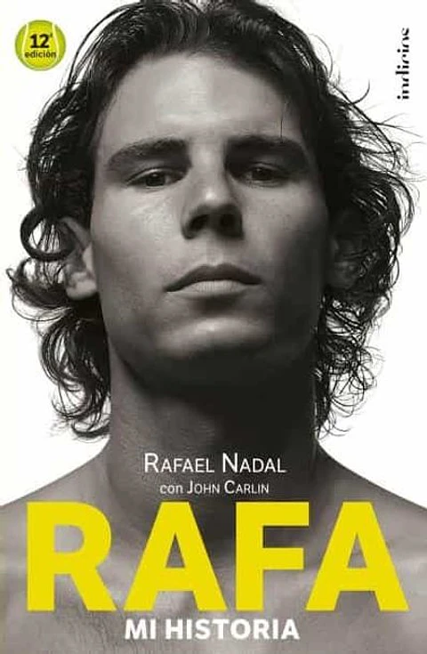 RAFA MI HISTORIA