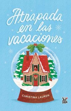 ATRAPADA EN LAS VACACIONES