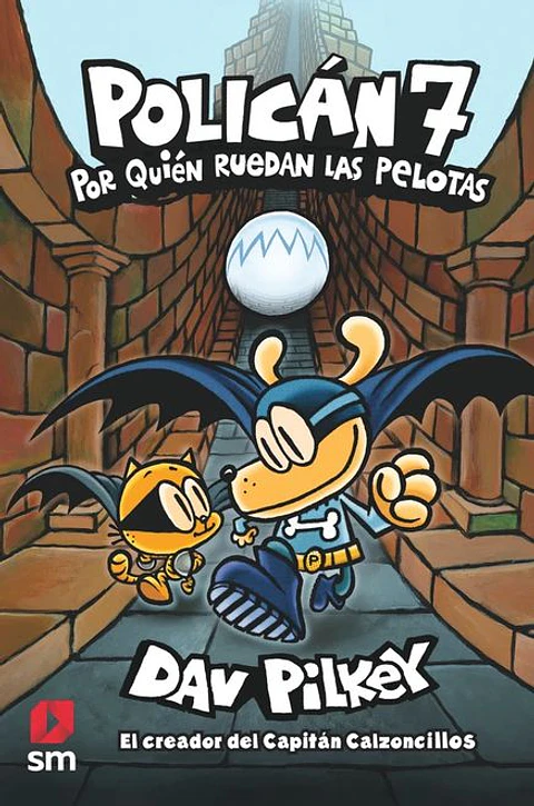 POLICAN 7 POR QUIEN RUEDAN LAS PELOTAS