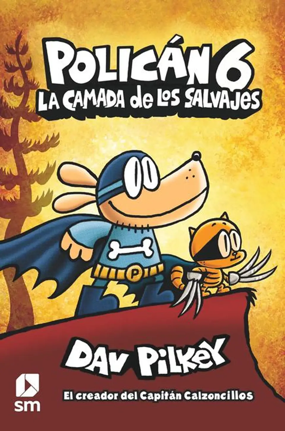 POLICAN 6 LA CAMADA DE LOS SALVAJES 1