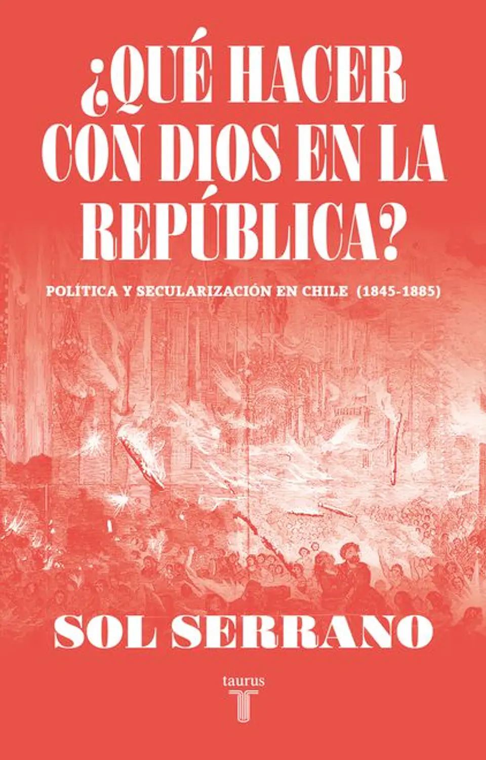 QUE HACER CON DIOS EN LA REPUBLICA 1