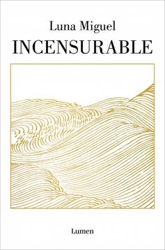INCENSURABLE