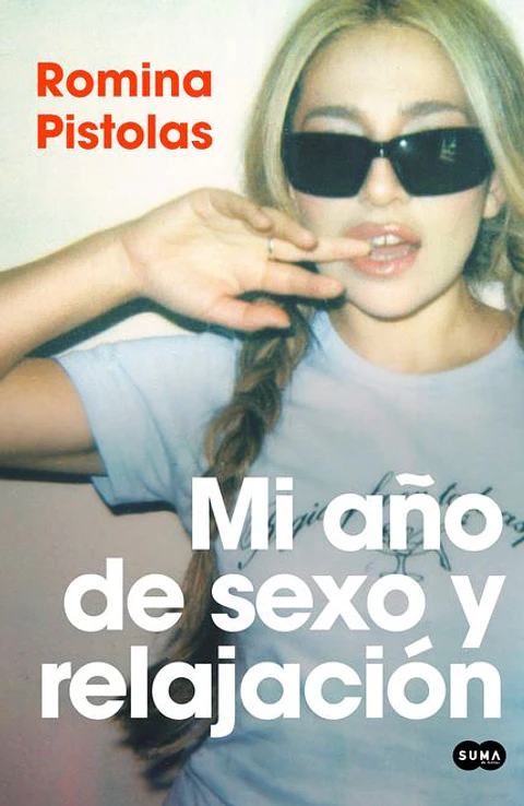 MI AÑO DE SEXO Y RELAJACION